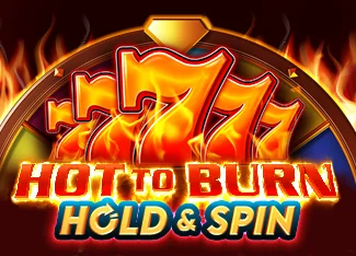 Hot to Burn Hold and Spin Image